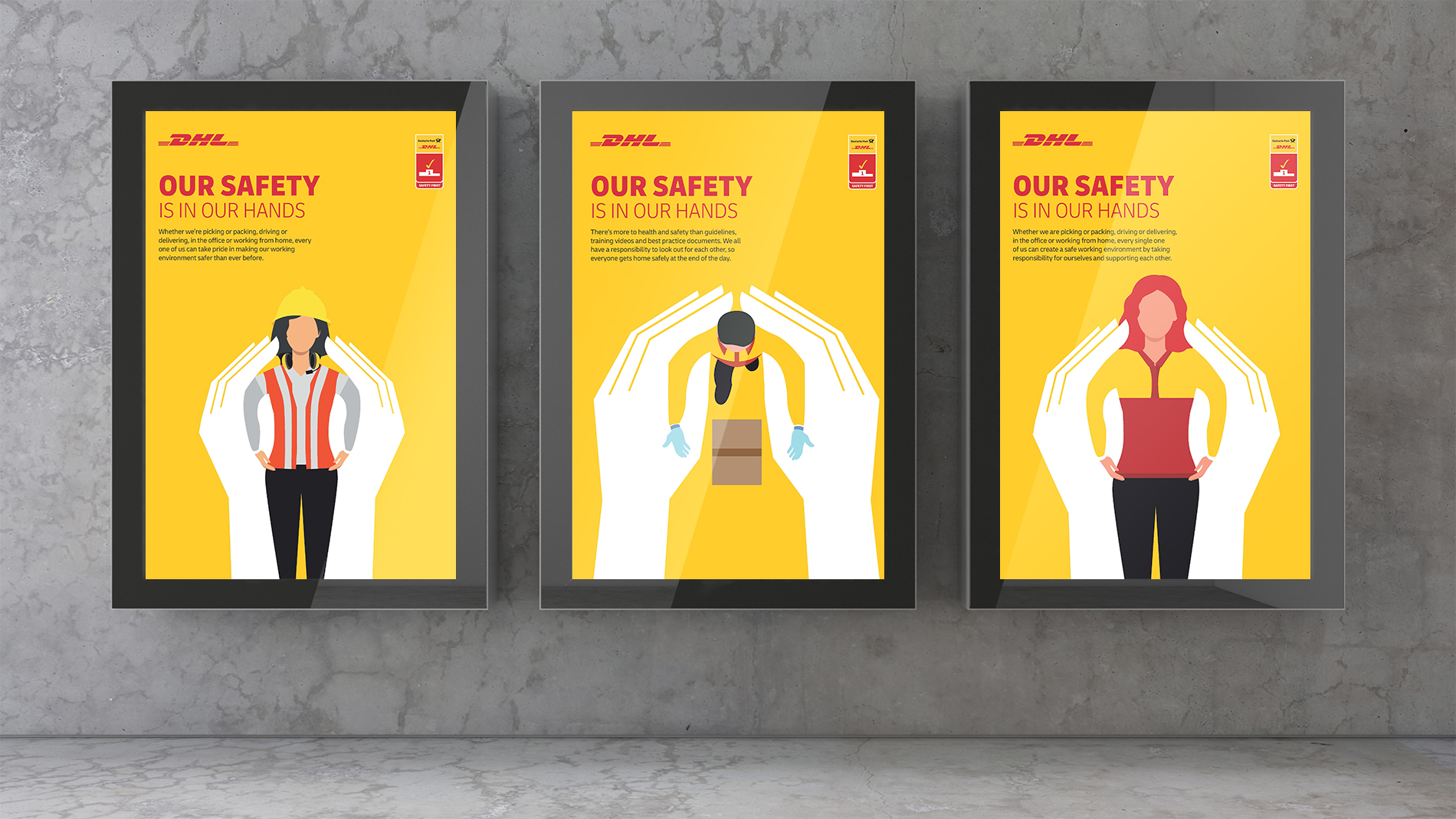 Three DHL “Our Safety Is in Our Hands” campaign posters featuring illustrated frontline and office workers on a yellow background, with large hands behind them to symbolise shared responsibility for safety.